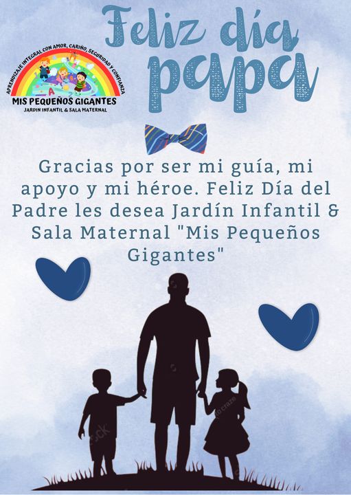 Mis pequeños gigantes celebra: ¡Feliz día del Padre!