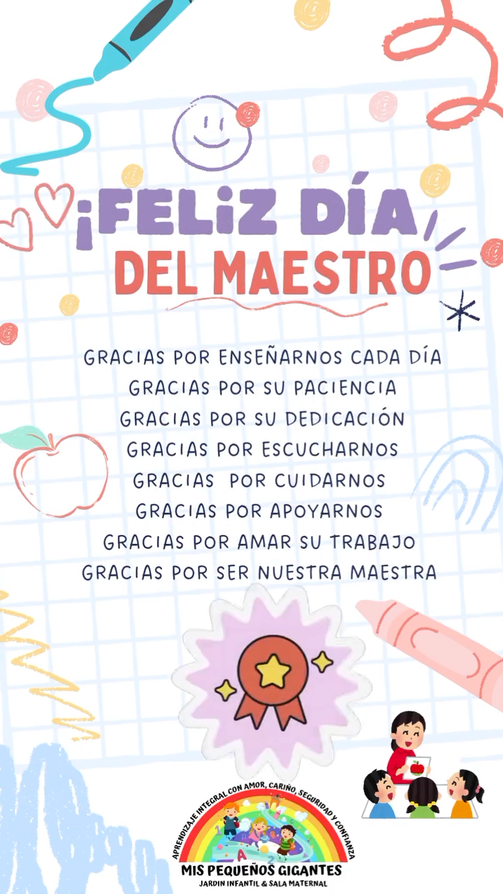 Mis pequeños gigantes celebra: ¡Feliz día del maestro!