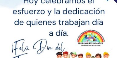 Mis pequeños gigantes celebra el día del trabajador